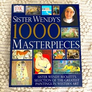 SISTER WENDY'S 1000 MASTERPIECES By Wendy Beckett - Hardcover **BRAND NEW**